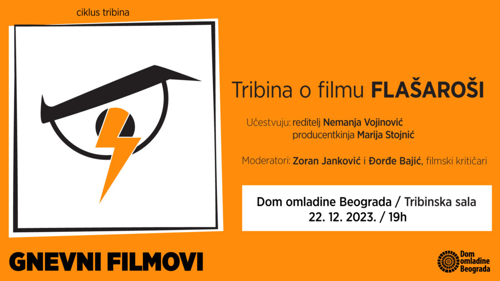 Danas u Domu omladine Beograda tribina o filmu &bdquo;Fla&scaron;aro&scaron;i&ldquo;
