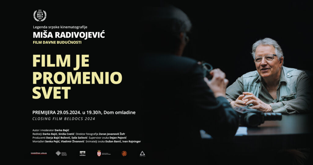 Beldocs: Bajić, Cvetić i Radivojević predstavili &bdquo;Film je promenio svet&ldquo;
