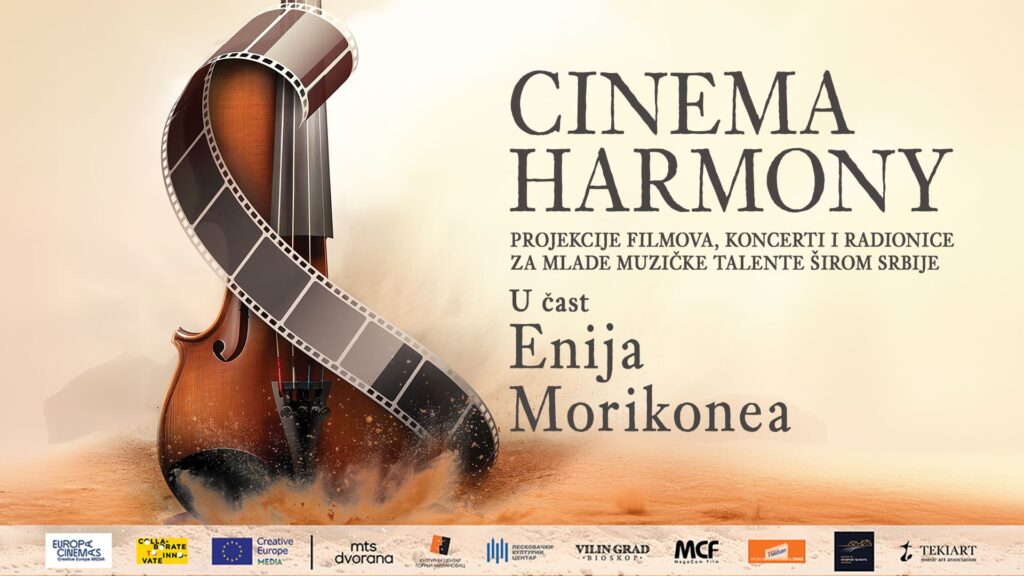 &bdquo;CinemaHarmony: Merging European Film and Cultural Heritage&ldquo; novi projekat Mreže bioskopa podržan od strane Europa Cinemas &ndash; MEDIA Кreativna Evropa