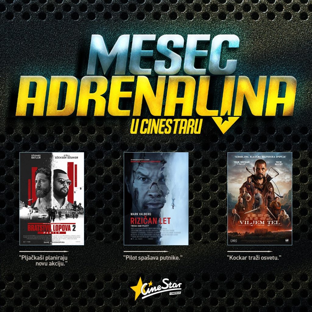 Mesec dana adrenalina u CineStar bioskopima u Srbiji &ndash; akcioni blokbasteri