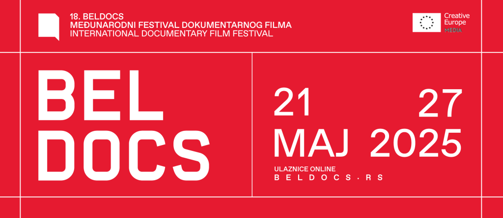 BELDOCS &ndash; Međunarodni festival dokumentarnog filma 18. put u Beogradu &ndash; od 21. do 27. maja 2025.