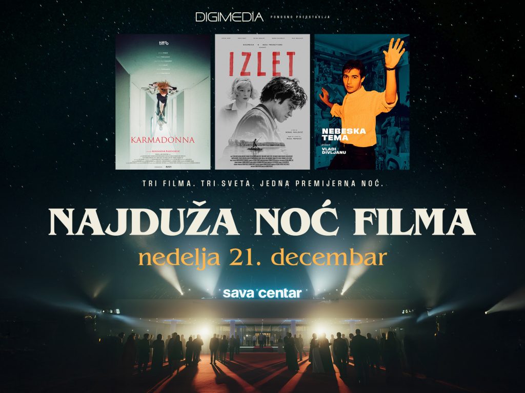 Najduža noć filma &ndash; Dve premijere domaćih filmova &bdquo;Izlet&ldquo; i &bdquo;Karmadona&ldquo; u istoj večeri