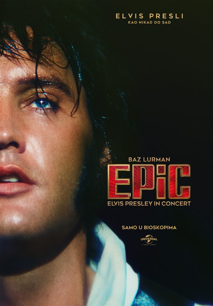 Muzički dokumentarac &bdquo;EPiC: ELVIS PRESLEY IN CONCERT&ldquo; autora Baza Lurmana od sutra u svim bioskopima