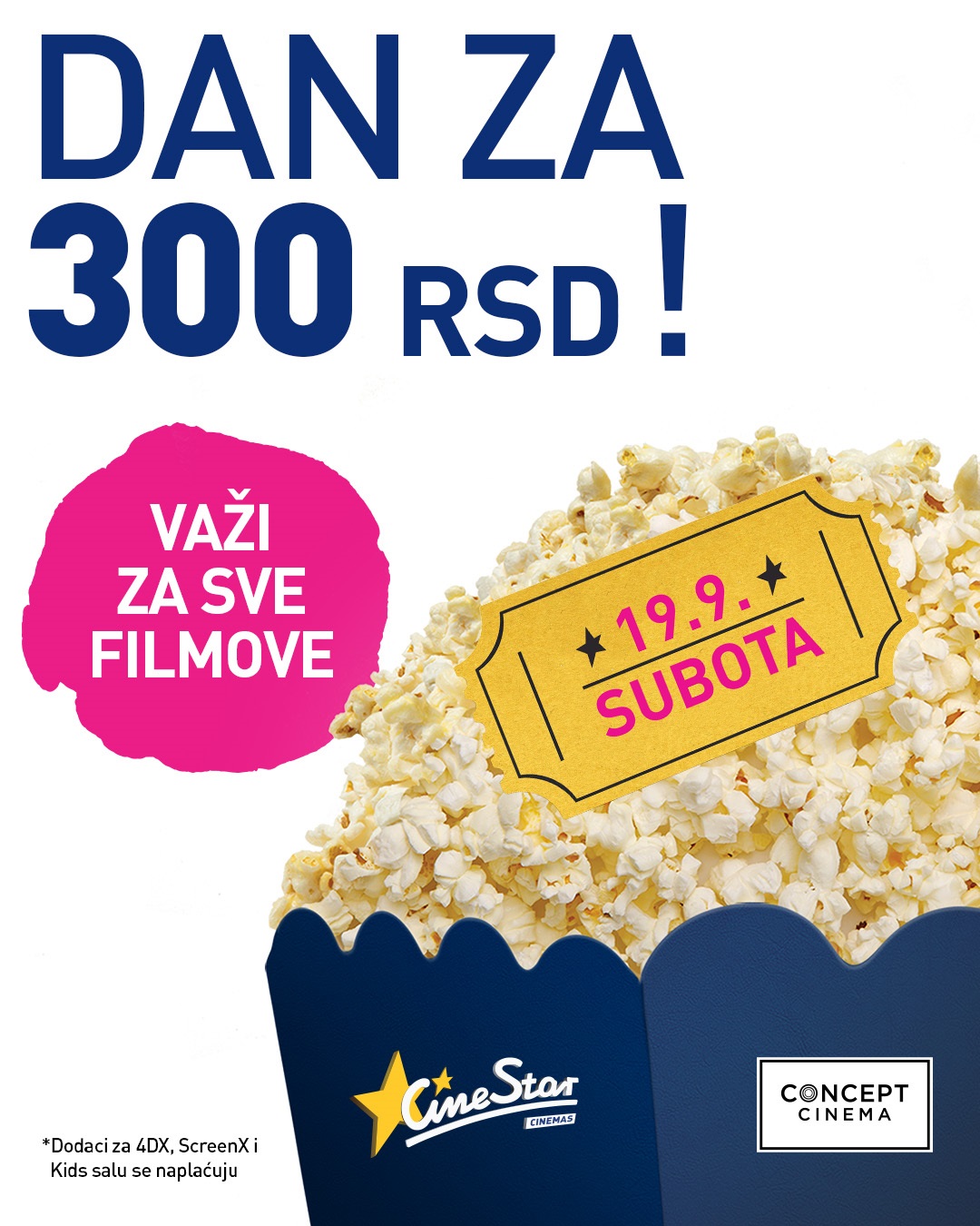 Bioskop za 300 dinara u subotu 19.09.2026. u Concept Cinema i CineStaru