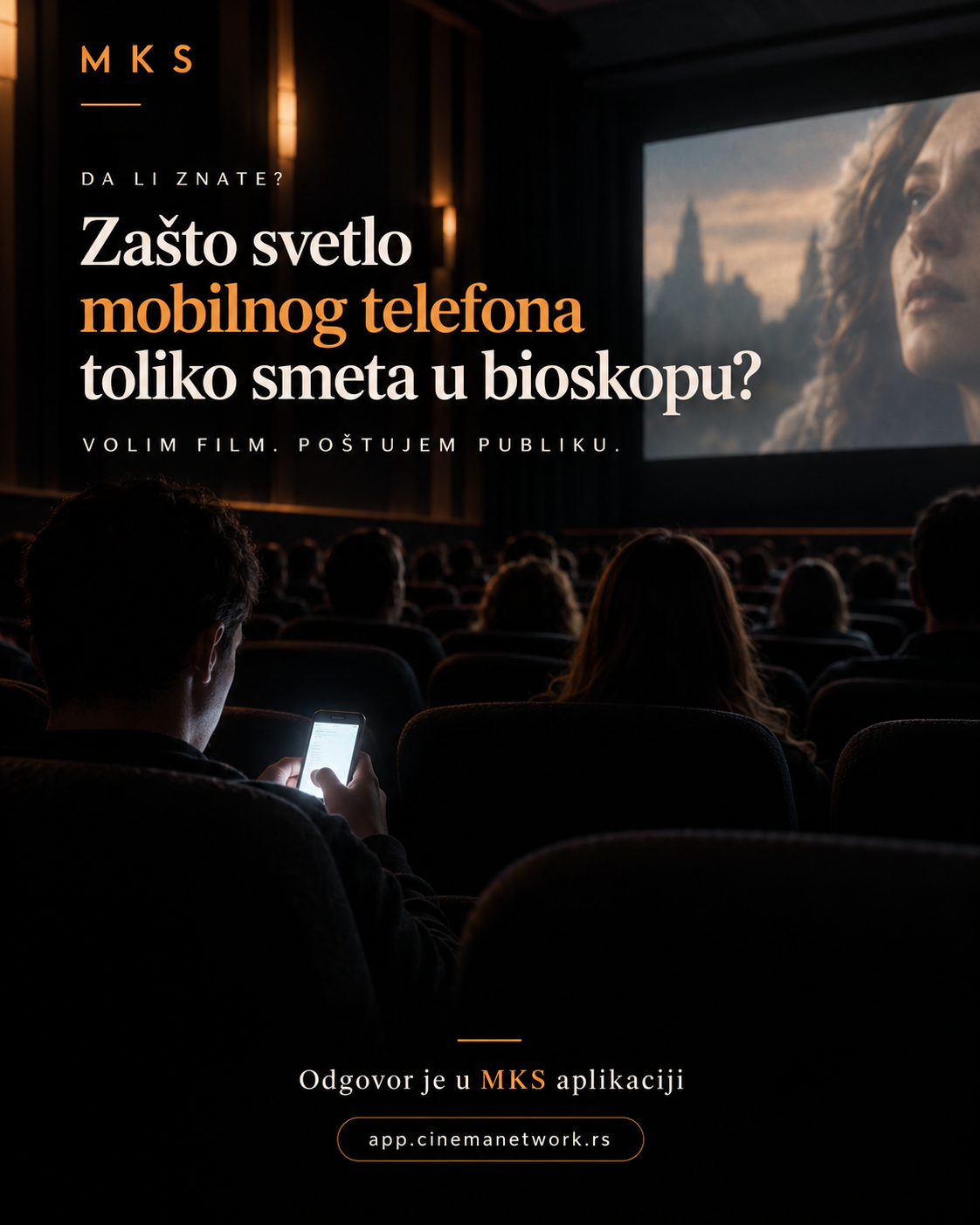 Da li znate za&scaron;to svetlo telefona toliko menja bioskopski doživljaj?