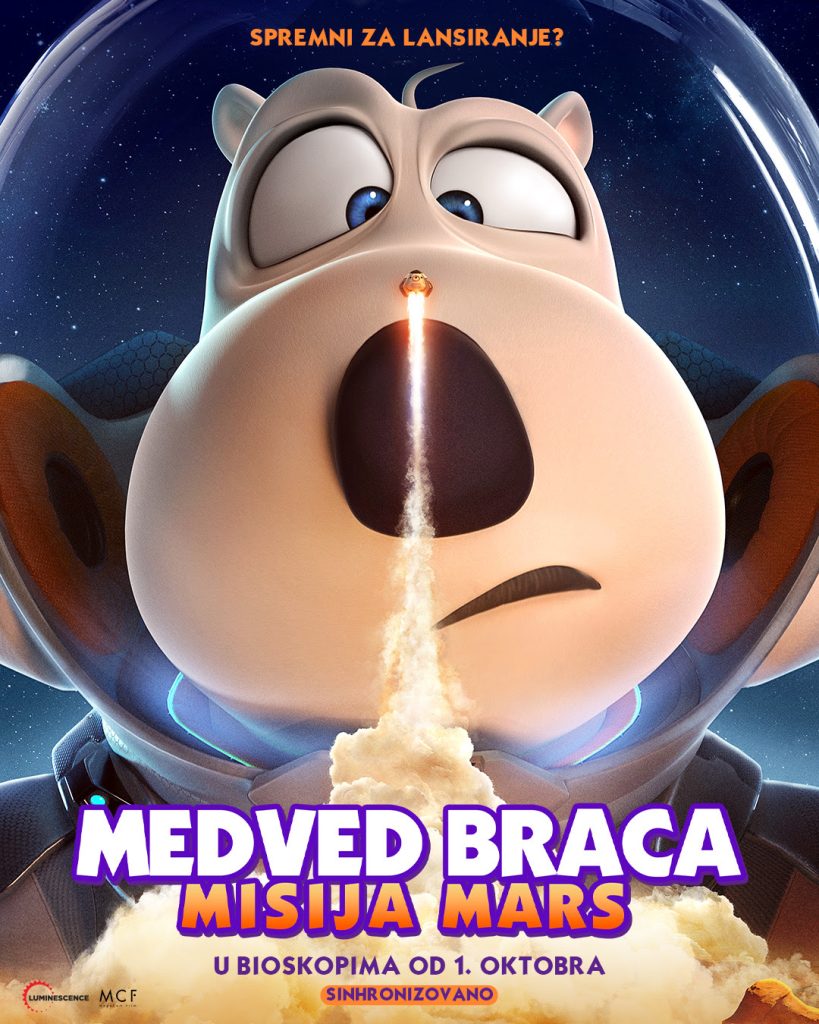 &bdquo;Medved Braca: Misija Mars&ldquo; stiže u bioskope; &bdquo;Misija Mars&ldquo; počeće 1. oktobra