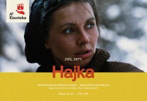 „Hajka“ Žike Pavlovića ponovo u bioskopu – legendarna glumačka ekipa u digitalno restaurisanom filmskom klasiku